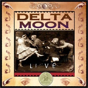 Delta Moon - Live - Zortam Music