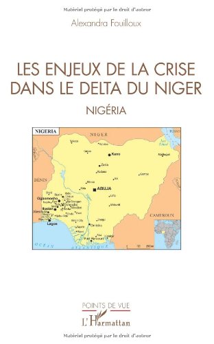 Les  enjeux de la crise dans le delta du Niger