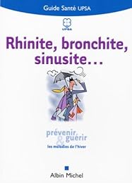 Rhinite, bronchite, sinusite