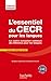 L'Essentiel Du Cecr Pour Les Langues: Le Cadre Europeen Commun de Reference Pour Les Langues (Profes by 