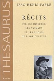 Récits sur les insectes, les animaux et les choses de l'agriculture