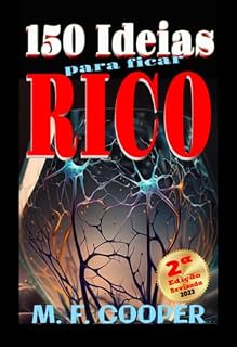 Livro 150 Ideias Para Ficar Rico