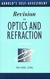 Revision in Optics and Refraction, Leung, Wai-Ching, 0340646136