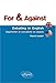 For & Against : Debating in English - Argumenter et convaincre en anglais by 
