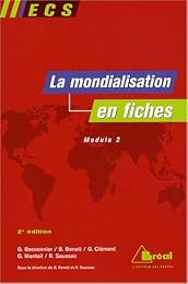 La  mondialisation en fiches