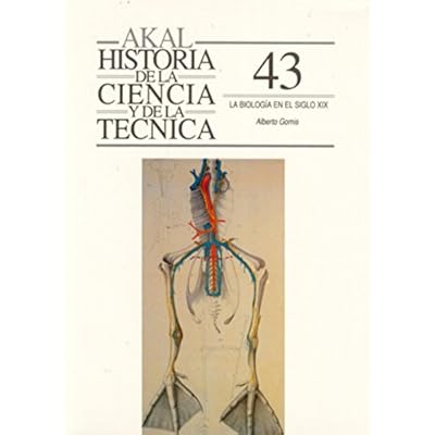 La biología en el siglo XIX (Historia de la ciencia y la técnica) La biología en el siglo XIX (Historia de la ciencia y la técnica)