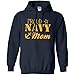 Proud Navy Mom Hooded Sweatshirt in Navy