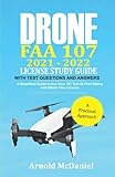 Drone FAA 107 2021 – 2022 License Study Guide