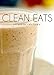 Vitamix Recipes (Clean Eats)