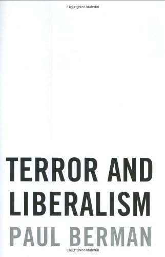 Terror And Liberalism Berman Paul Amazon Sg Books