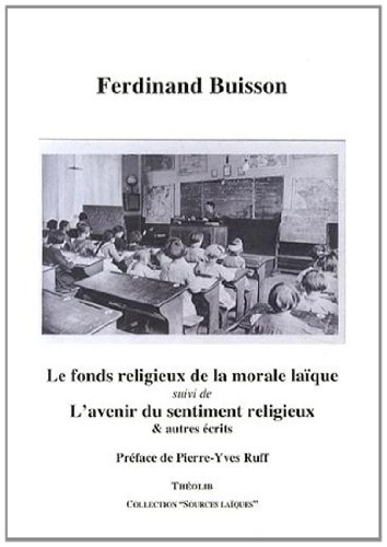Le  fonds religieux de la morale laïque