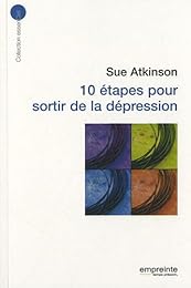 10 étapes pour sortir de la dépression