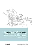 Repenser l'urbanisme (Archigraphy poche) (French Edition) by