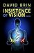 Insistence of Vision: Stories