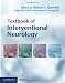 Textbook of Interventional Neurology by Adnan I. Qureshi