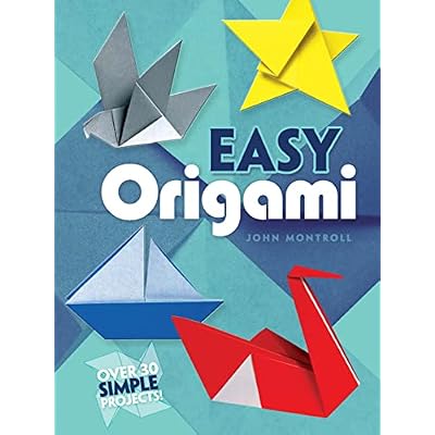 Easy Origami Dover Origami Papercraftover 30 simple projects Paperback &ndash; Illustrated, October 5, 1992