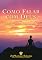 Livro Como Falar com Deus (How You Can Talk With God – Portuguese)