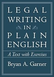 Legal Writing in Plain English: A Text With Exercises