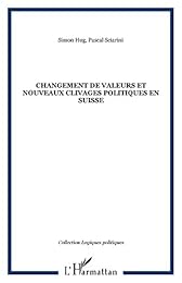 Changements de valeurs et nouveaux clivages politiques en Suisse