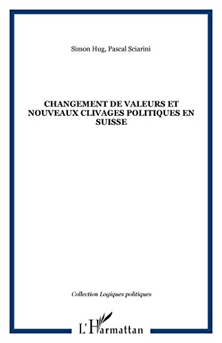 Changements de valeurs et nouveaux clivages politiques en Suisse