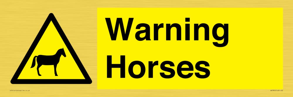 Warning Horses Sign - 600x200mm - L62