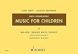 MUSIC FOR CHILDREN VOL2:     MAJOR: DRONE BASS-TRIADS     VOICE  RECORDER & ORFF PERC. (Music for Children (Schott))