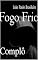 Livro FOGO FRIO: COMPLÔ (Série Ficção Biográfica Livro 1)