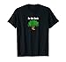 Funny Be the Bush Camper Shirt for Gamers Player Tee Shirts
