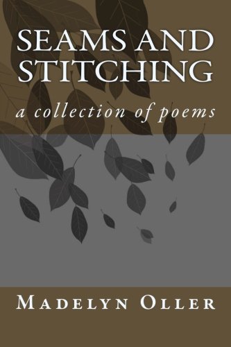 seams and stitching: a collection of poems