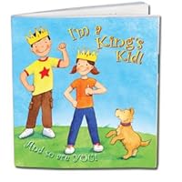 I'm a King's Kid! And so are YOU! 1935404547 Book Cover