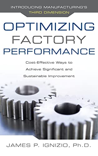 Optimizing Factory Performance: Cost-Effective Ways to Achieve Significant and Sustainable Improvement
