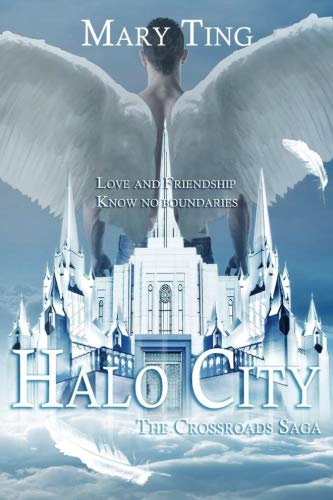Halo City (Crossroads Saga) (Volume 5)