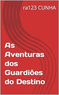 Livro As Aventuras dos Guardiões do Destino