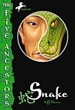 Snake (The Five Ancestors, Book 3)