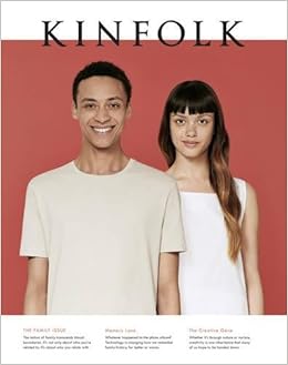 Kinfolk Volume 17 The Family Issue Various 9781941815182 - 