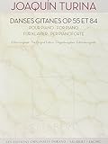 Danses Gitanes Op. 55 et 84 Piano by 
