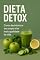 Livro Dieta Detox: Como desintoxicar seu corpo e ter mais qualidade de vida