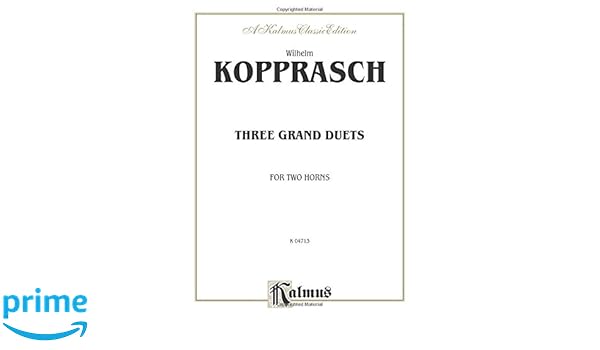 Get Pdf Three Grand Duets For Two French Horns 0 Kalmus - 