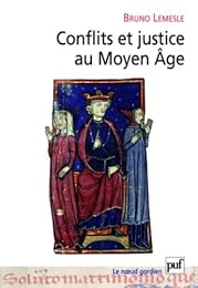 Conflits et justice au Moyen âge