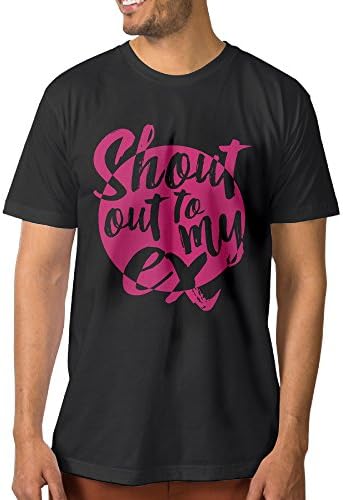 Shout Out To My Ex Men Short Sleeve T-shirt Tee Shirt S