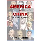 AMERICA .vs. CHINA: China has an economic plan!  America should too.