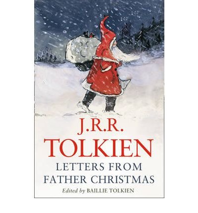 [(Letters from Father Christmas )] [Author: J. R. R. Tolkien] [Oct-2009]