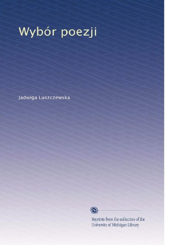 Wybór poezji (Polish Edition)
