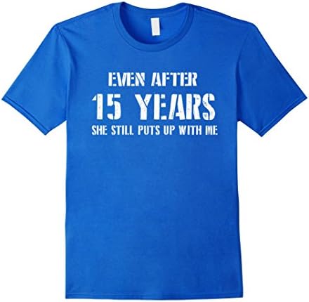 Men's Funny Anniversary Gifts For Him - 15 Years Anniversary Gifts 2XL Royal Blue