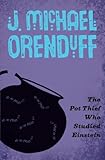 The Pot Thief Who Studied Einstein (The Pot Thief Mysteries)
