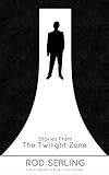 Stories from the Twilight Zone