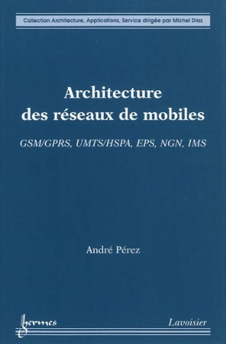 Architecture des réseaux de mobiles