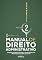 Livro Manual de Direito Administrativo - Vol. 2 - Funções Administrativas, Intervenção na Propriedade e Bens Estatais - 6ª Ed - 2026