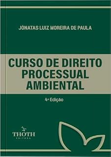 Livro Curso de Direito Processual Ambiental : 4ª Edição