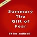 Summary The Gift of Fear from Gavin de Becker by 